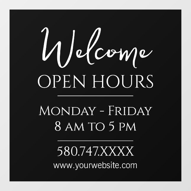 Business Welcome and Open Hours Window Cling (Sheet)
