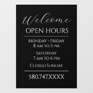 Business Welcome Open Hours Black and White Window Cling