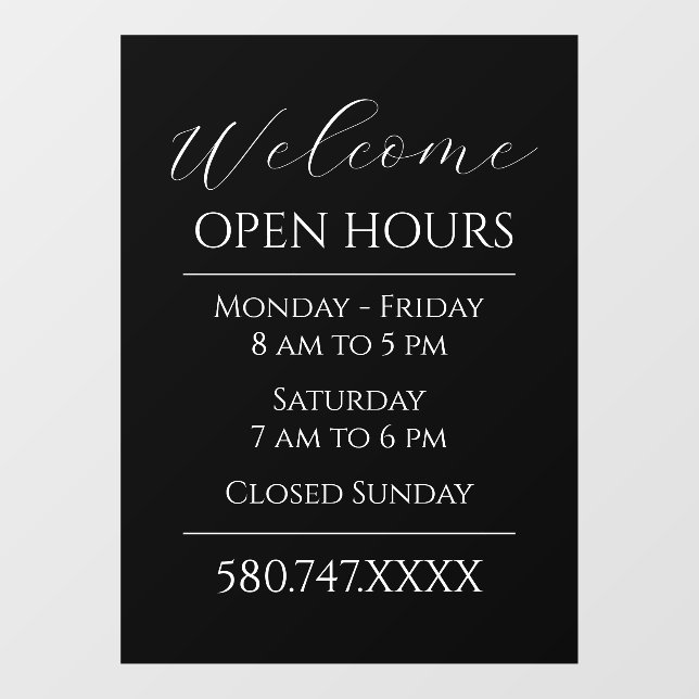 Business Welcome Open Hours Black and White Window Cling (Sheet)