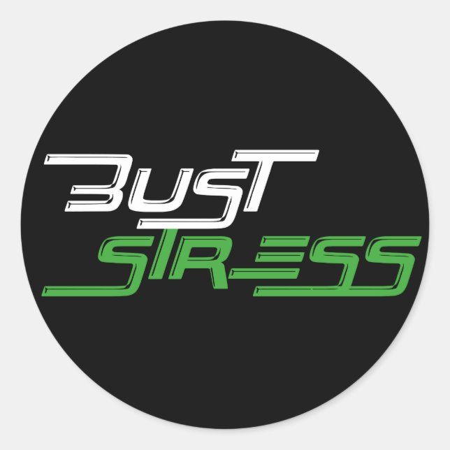 Bust Stress Workout Gym Classic Round Sticker (Front)