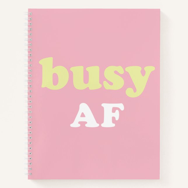 Busy AF Notebook (Front)
