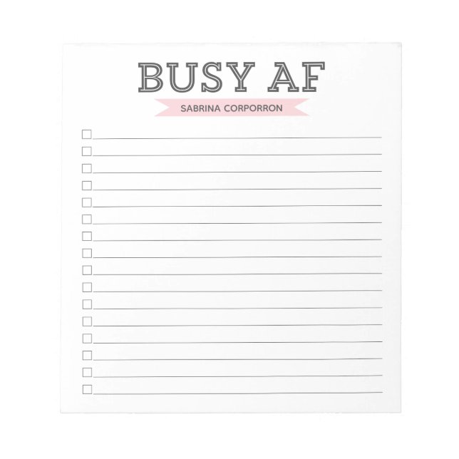 Busy AF | Trendy Modern Typography | Pink Boxes Notepad (Front)