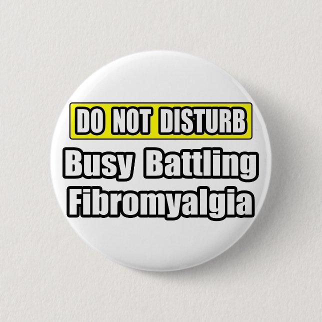 Busy Battling Fibromyalgia 2 Inch Round Button (Front)
