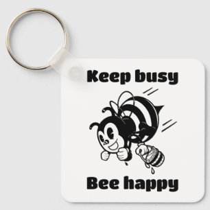 Busy Bee Keep Busy Be Happy Motivational Cartoon Keychain