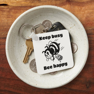 Busy Bee Keep Busy Be Happy Motivational Cartoon Keychain