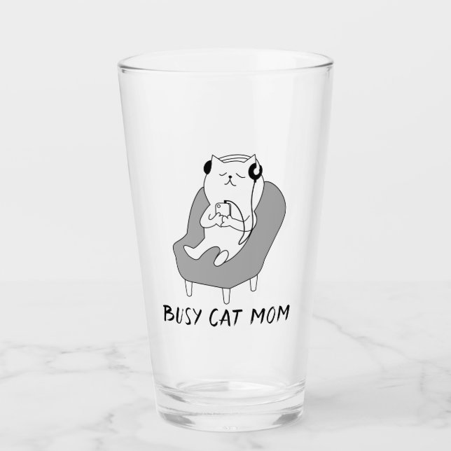Busy Cat Mom   Glass (Front)
