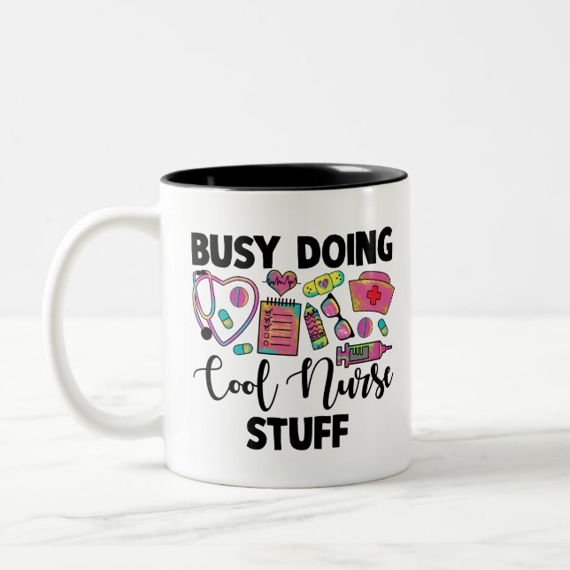Busy Doing Cool Nurse Stuff Mug (Left)