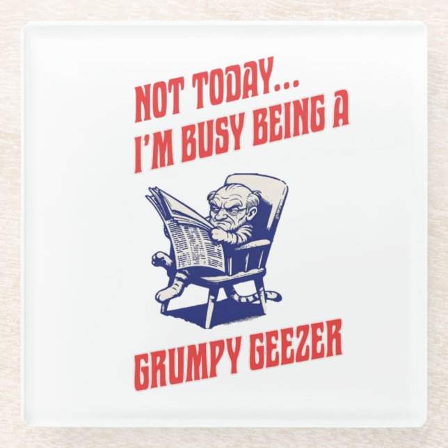 Busy Grumpy Geezer Glass Coaster (Front)