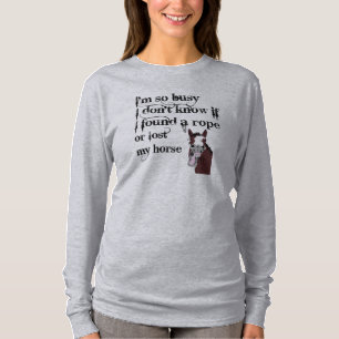 Busy Horse Owner Stress Quote Funny Cartoon T-Shirt
