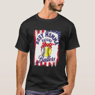 Busy Momma Raising Ballers Softball Mom T-Shirt