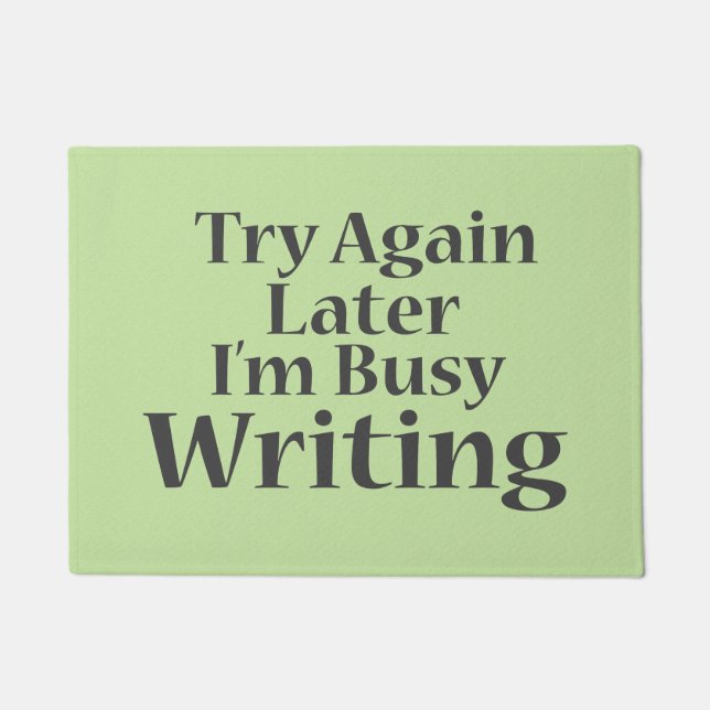 Busy Writing Saying Author At Work Design Doormat (Front)