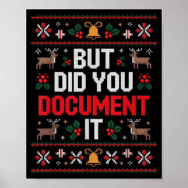 But Did You Doent It Funny Office Christmas Ugly  Poster (Front)
