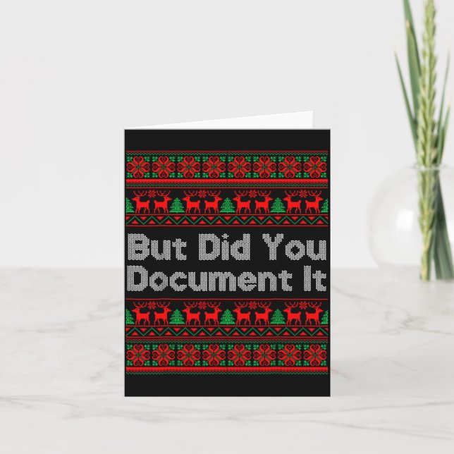 But Did You Doent It Funny Office Christmas Ugly S Card (Front)