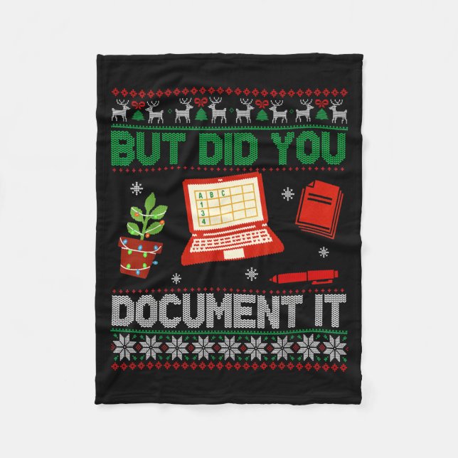 But Did You Doent It Funny Office Christmas Ugly S Fleece Blanket (Front)