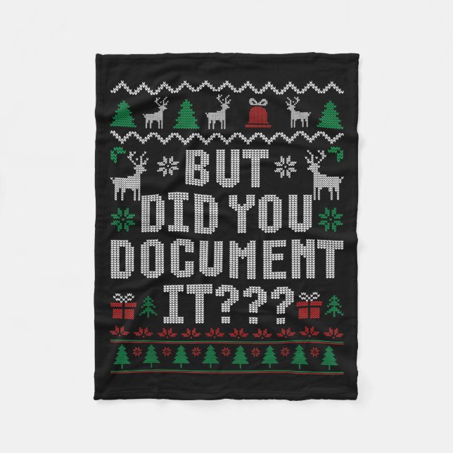 But Did You Doent It Funny Office Christmas Ugly S Fleece Blanket (Front)