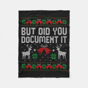 But Did You Doent It Funny Office Christmas Ugly S Fleece Blanket