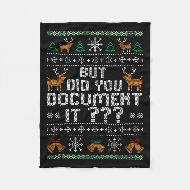 But Did You Doent It Ugly Christmas, Funny Hr Humo Fleece Blanket (Front)