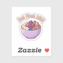 But First Açaí Cute Kawaii Vinyl Sticker