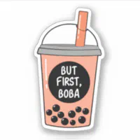 But First Boba | Zazzle