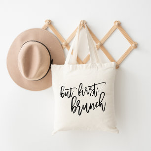 But First Brunch Typography Quote Tote Bag