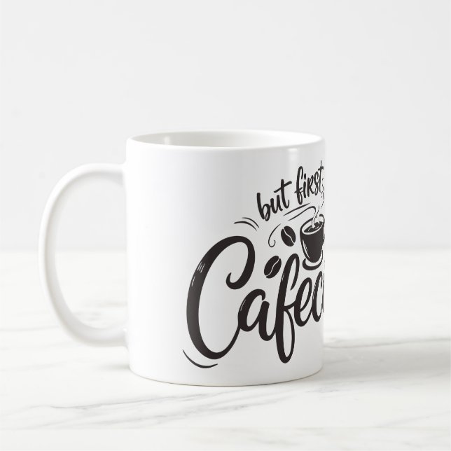But First, Cafecito Coffee Mug (Left)