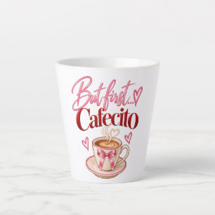 But First Cafecito Mug Cute Pink Coffee Lover Gift