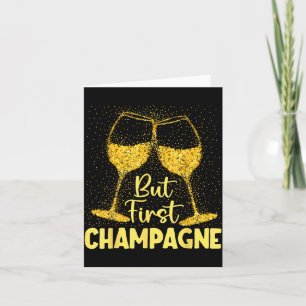 But First Champagne Funny New Year Holiday-season Card
