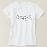 But First, Champagne Shirt<br><div class="desc">This chic champagne graphic tee will make a stylish addition to the wardrobe of any champagne lover! It's bubbly feelings all day when you have on this cute white shirt which showcases the quote "But First, Champagne" in a fashionably cool font with a minimalistic champagne image. Pair with jeans or...</div>