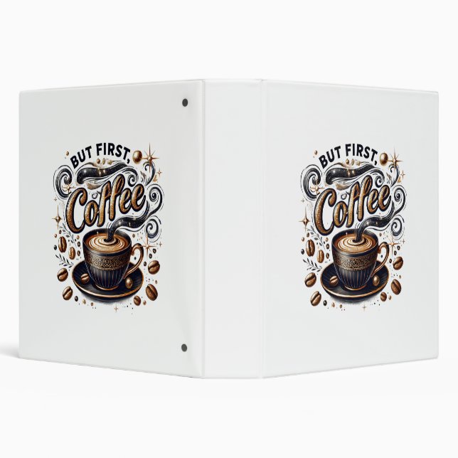 But First Coffee Art - Stylish Gold Design Binder (Background)
