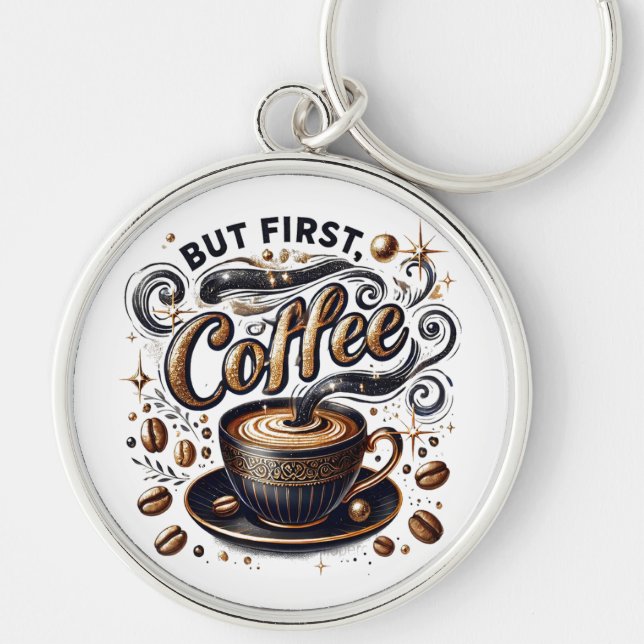 But First Coffee Art - Stylish Gold Design Keychain (Front)