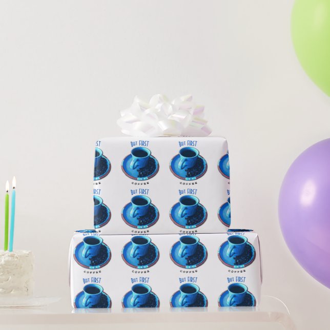 But FIRST COFFEE Blue Cup Saucer Photograph Wrapping Paper (Party Gifts)