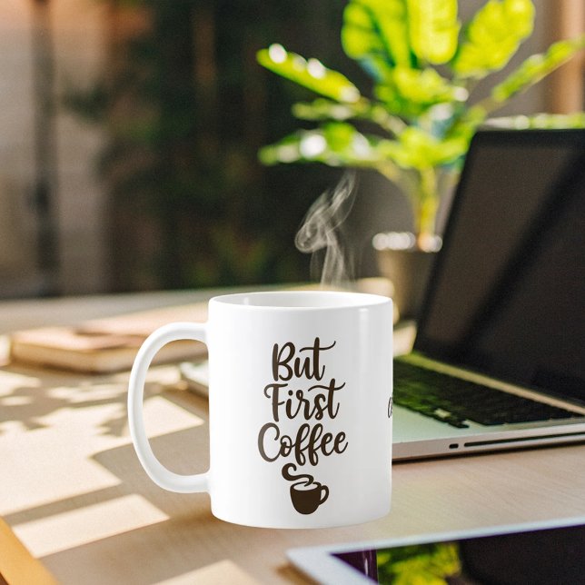 But first coffee brown script name coffee mug (Creator Uploaded)