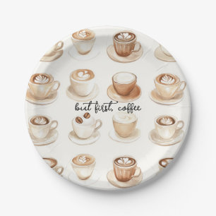 But First, Coffee Cups Paper Plate