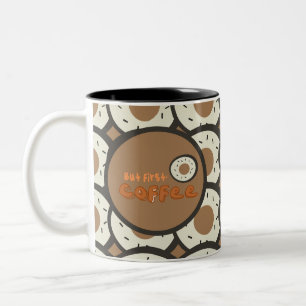But First Coffee Frosted Doughnuts Brown  Two-Tone Coffee Mug