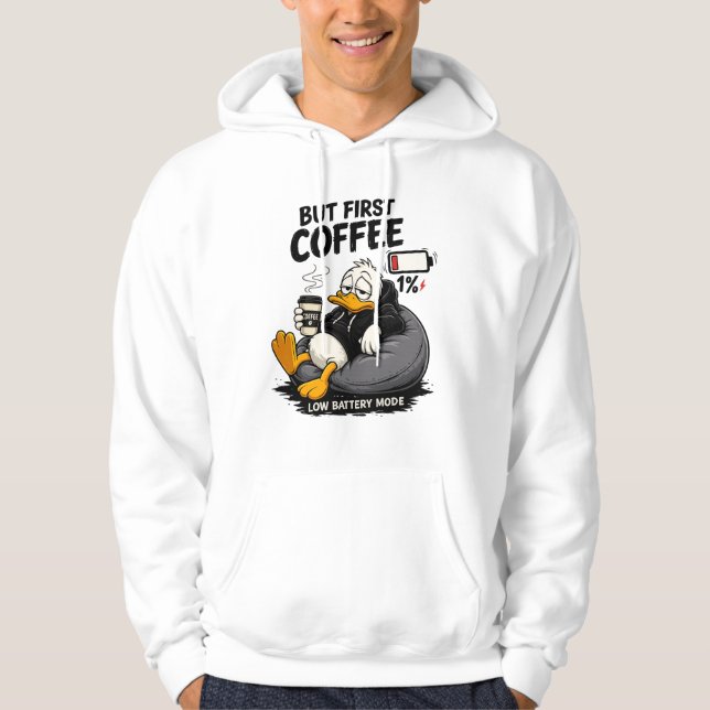 But First Coffee Funny Coffee Lover Hoodie (Front)
