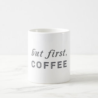 But first, Coffee Funny Humour Cafe Mug