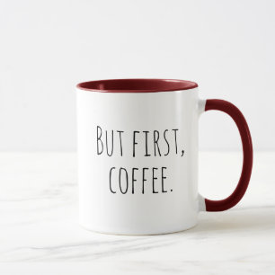 But first, coffee mug