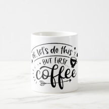 but first coffee Mug