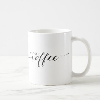 But First Coffee Mug