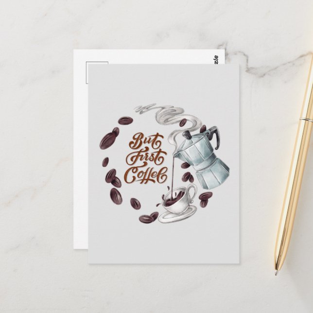 But First Coffee Postcard (Front/Back In Situ)