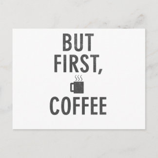 But First Coffee Postcard