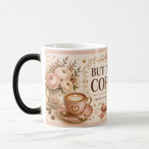 But First, Coffee Romantic Blush Café Mug