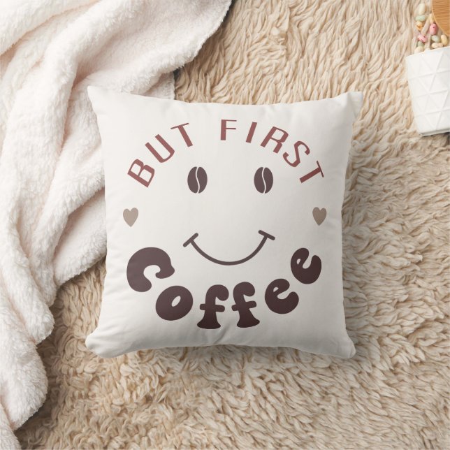 But First, Coffee Throw Pillow (Blanket)
