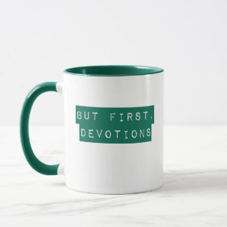 But First, Devotions Green Mug