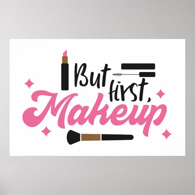 But first makeup artist room poster (Front)