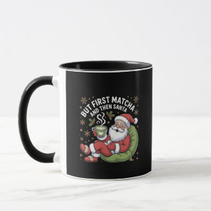 But First Matcha and Then Santa Christmas Lovers  Mug