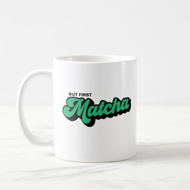 But First Matcha Retro Style Mug (Left)