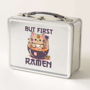 But First Ramen Cat Japanese Tokyo Ramen Noodles Metal Lunch Box