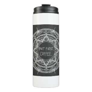 But First Thermal Tumbler