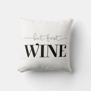 But First Wine Custom Background Colour Throw Pillow